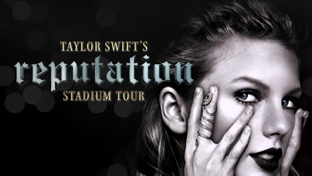 Taylor Swift: Reputation Stadium Tour