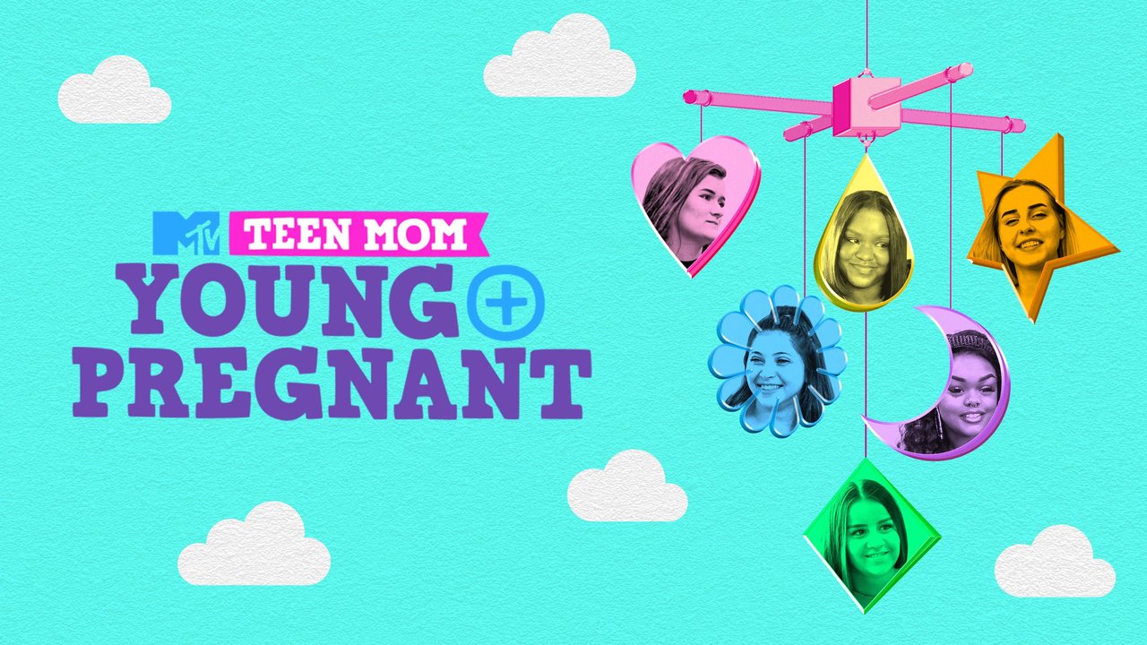 Teen Mom: Young + Pregnant - Season 3