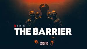 The Barrier - Season 1