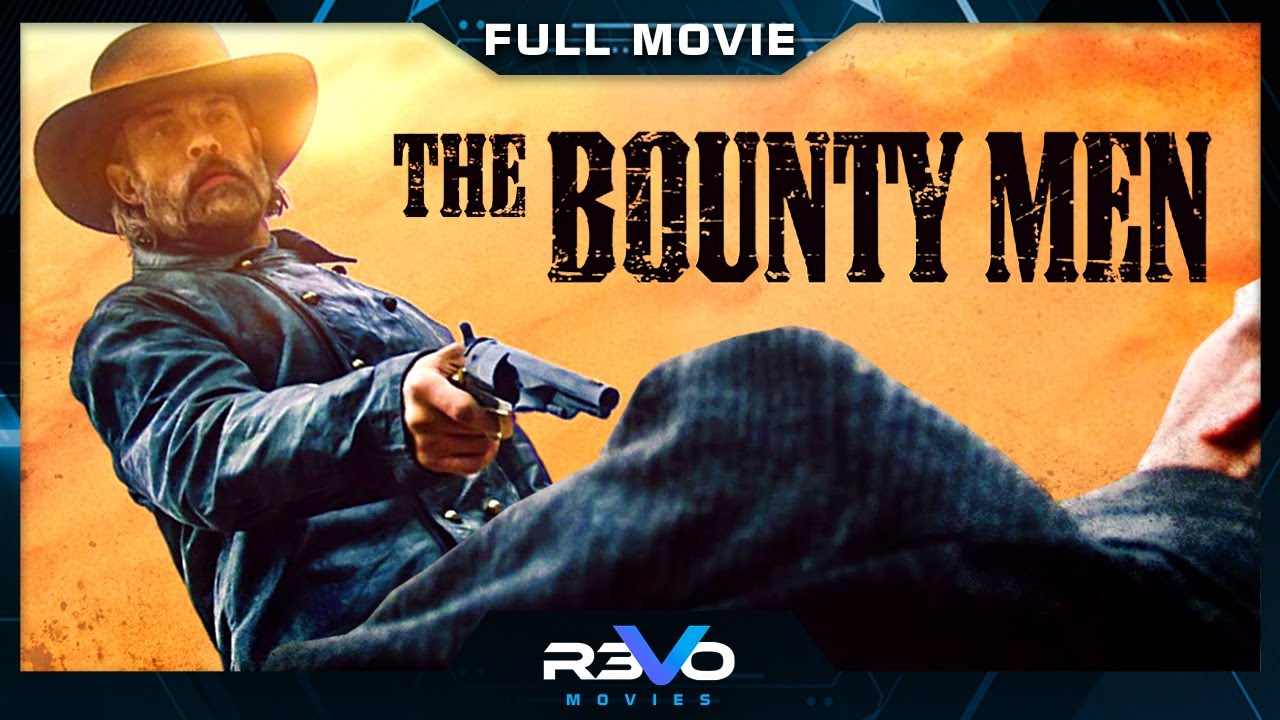 The Bounty Men