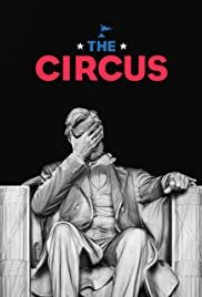 The Circus: Inside the Greatest Political Show on Earth - Season 2
