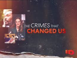 The Crimes That Changed Us - Season 1