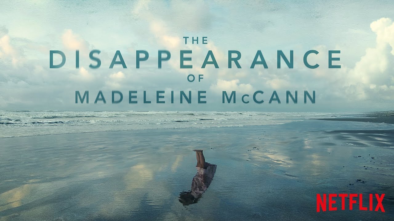 The Disappearance of Madeleine McCann - Season 1