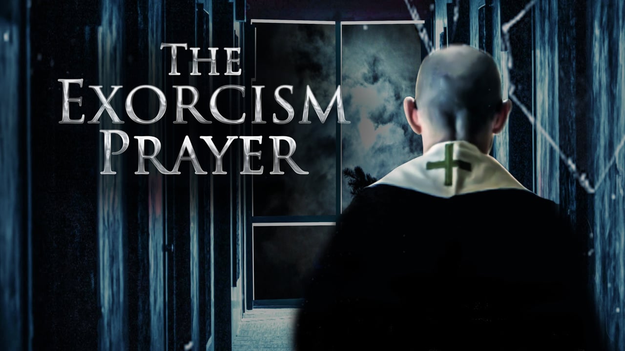 The Exorcism Prayer