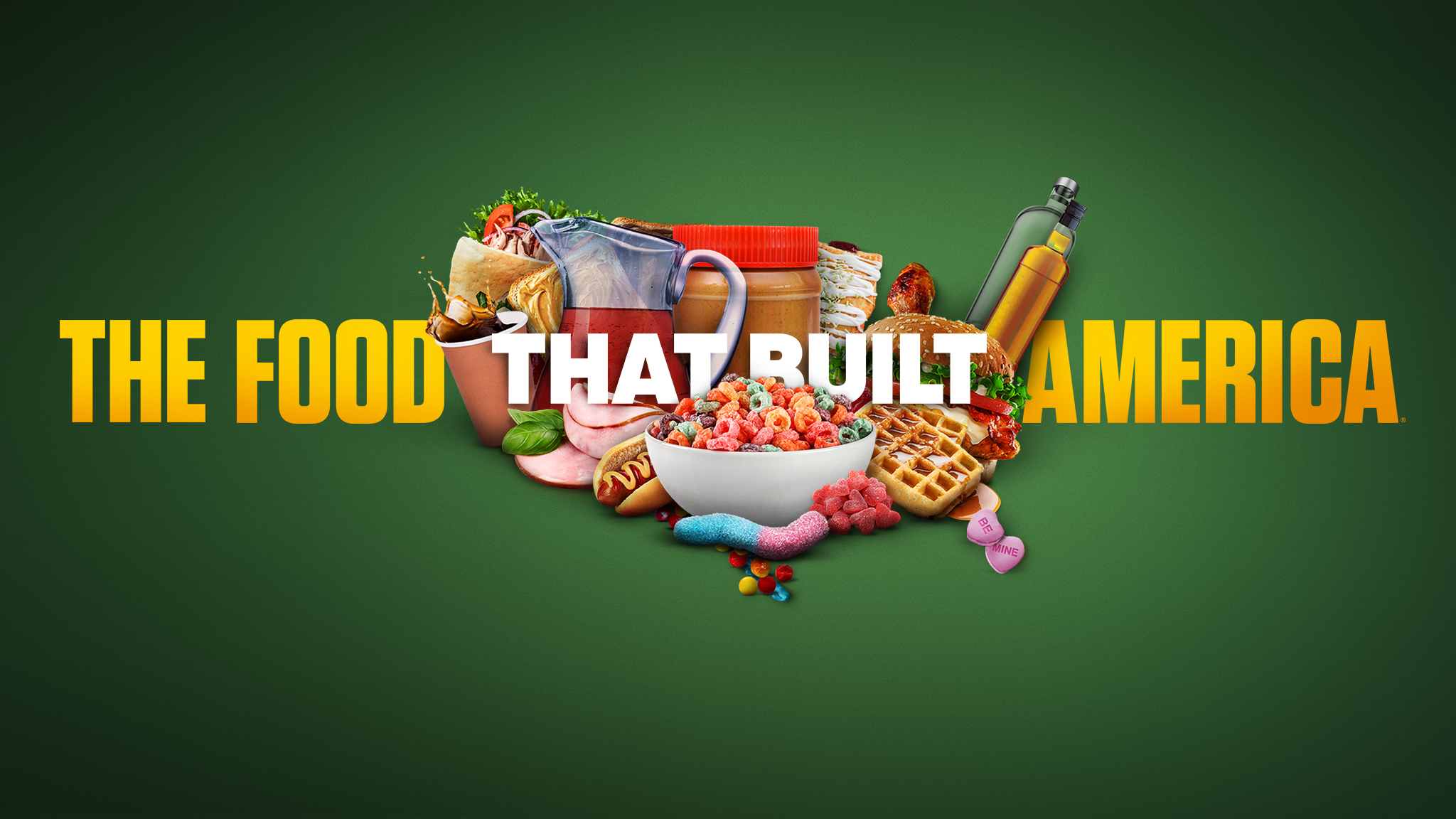 The Food That Built America  - Season 4