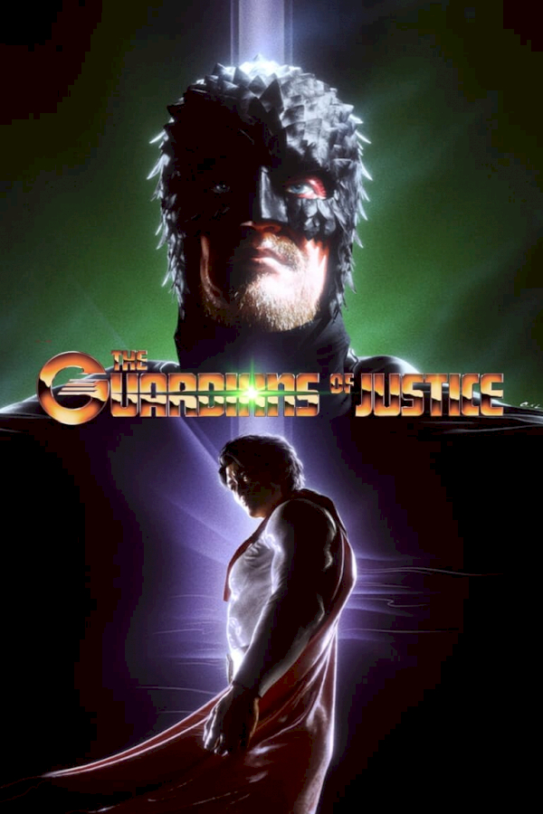 The Guardians of Justice - Season 1