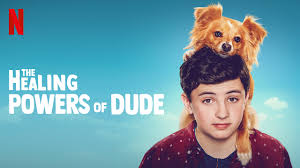 The Healing Powers of Dude - Season 1