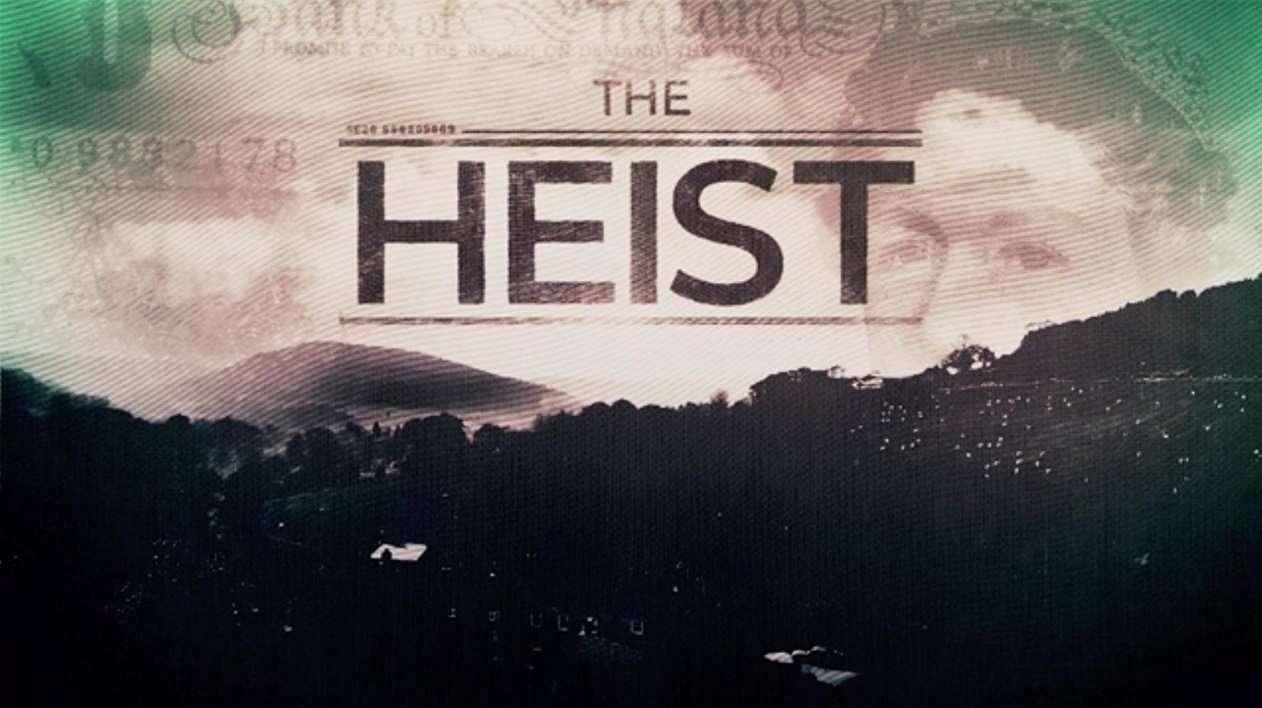 The Heist - Season 2