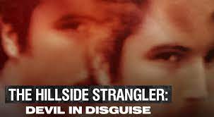 The Hillside Strangler: Devil in Disguise - Season 1