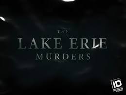 The Lake Erie Murders - Season 1