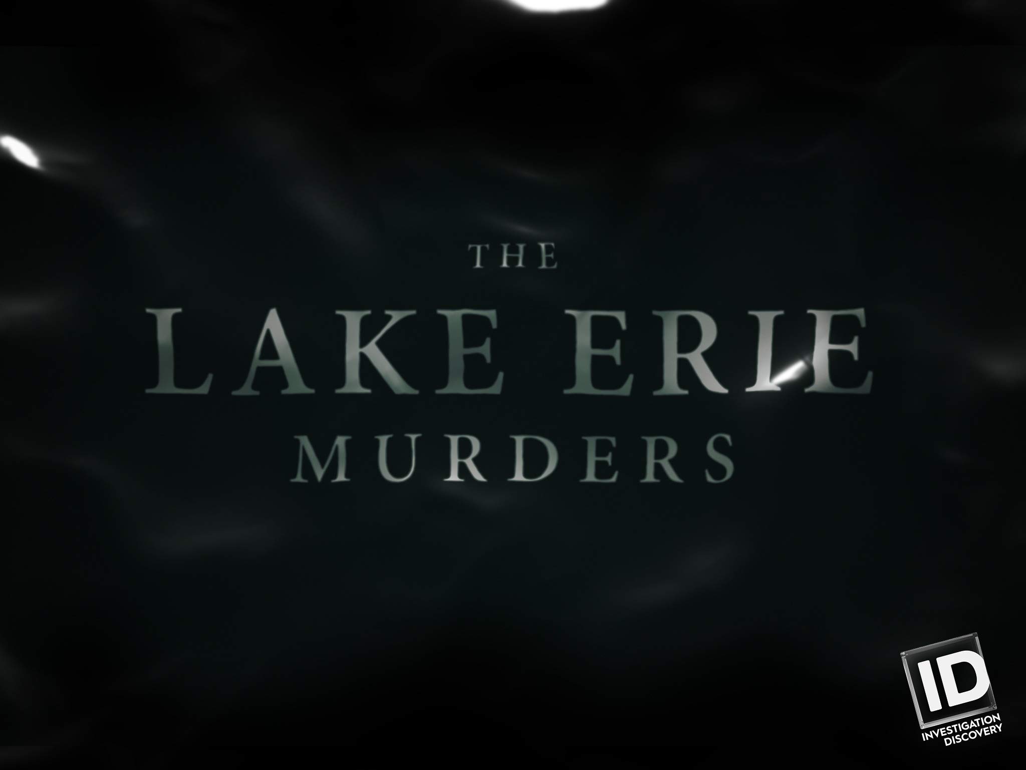 The Lake Erie Murders - Season 2