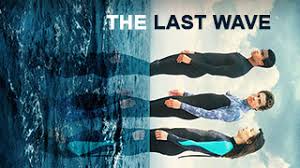 The Last Wave - Season 1