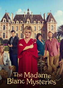 The Madame Blanc Mysteries - Season 1