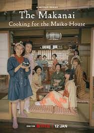 The Makanai: Cooking for the Maiko House - Season 1