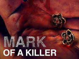 The Mark of a Killer - Season 3