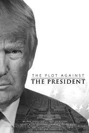 The Plot against The President