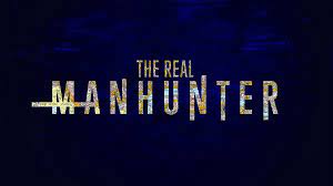 The Real Manhunter - Season 1