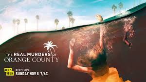 The Real Murders of Orange County - Season 2