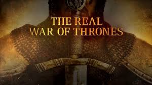 The Real War of Thrones - Season 1