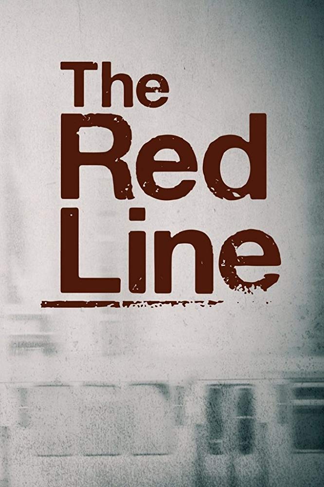 The Red Line - Season 1