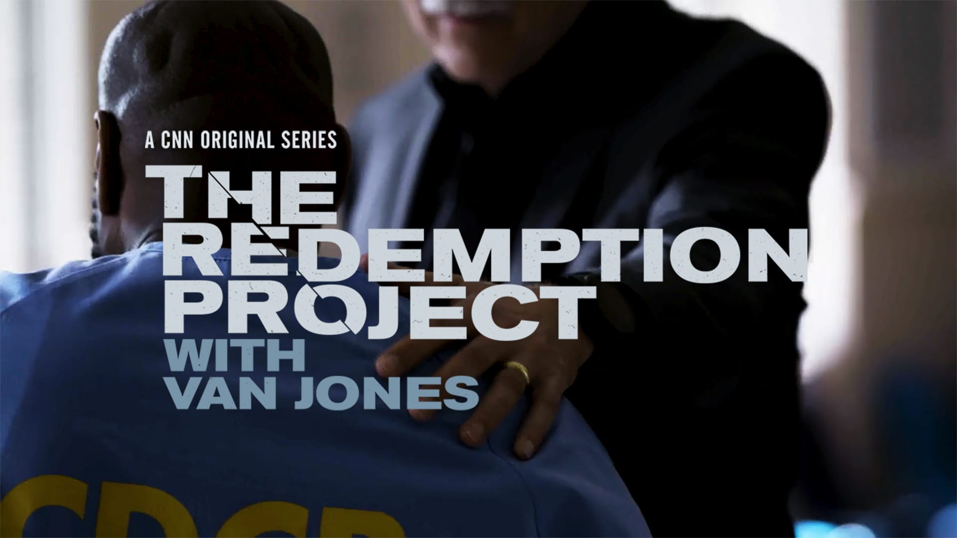 The Redemption Project with Van Jones - Season 1