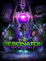The Resonator: Miskatonic U