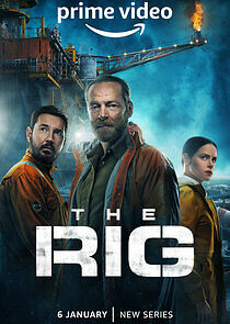 The Rig - Season 1