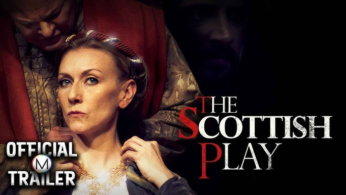 The Scottish Play