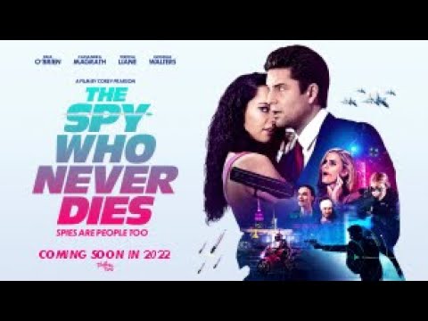 The Spy Who Never Dies