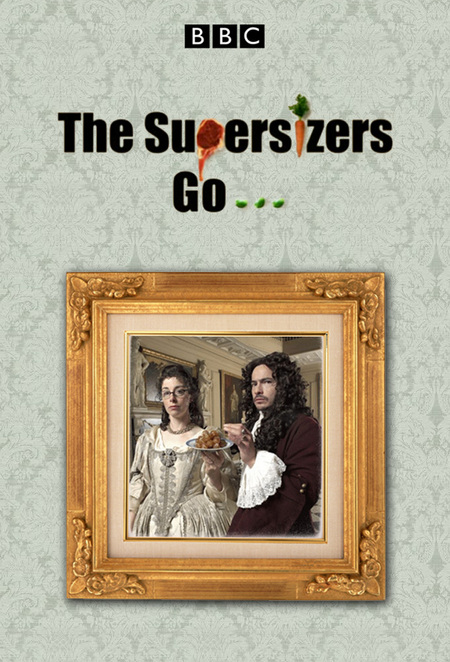 The Supersizers Go... - Season 1