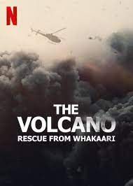 The Volcano: Rescue from Whakaari