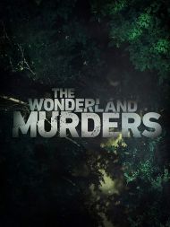 The Wonderland Murders - Season 2