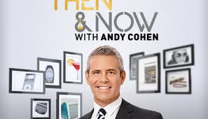 Then and Now with Andy Cohen - Season 2