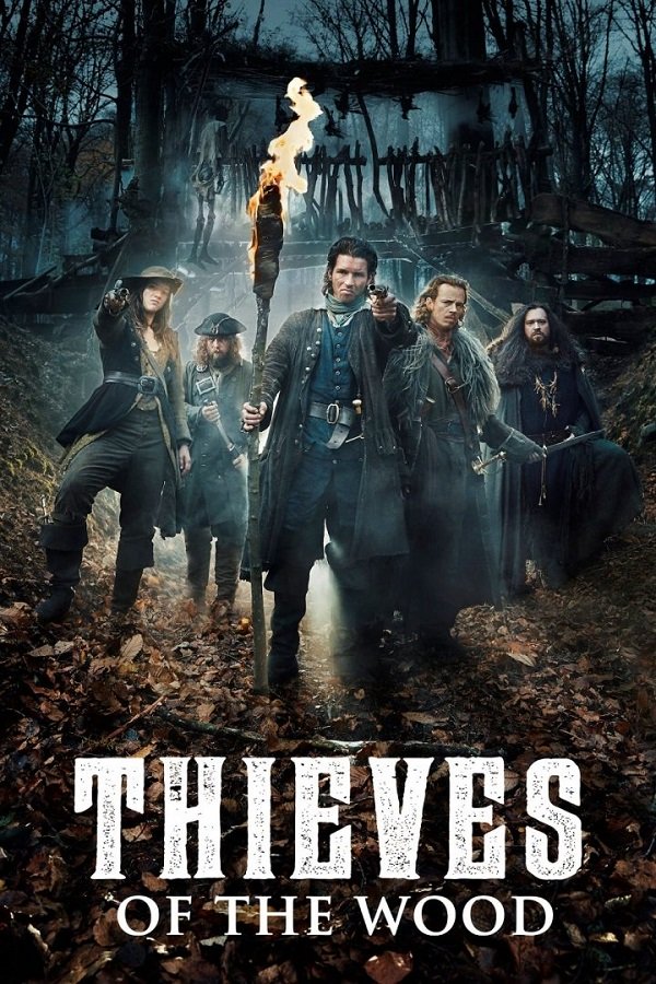 Thieves of the Wood - Season 1
