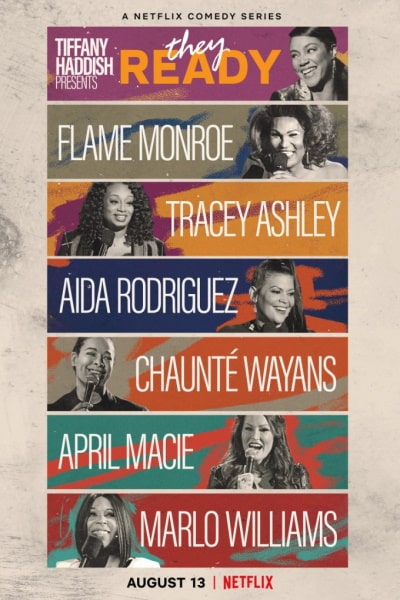 Tiffany Haddish Presents: They Ready - Season 1