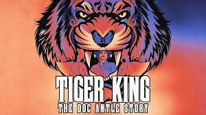 Tiger King: The Doc Antle Story - Season 1