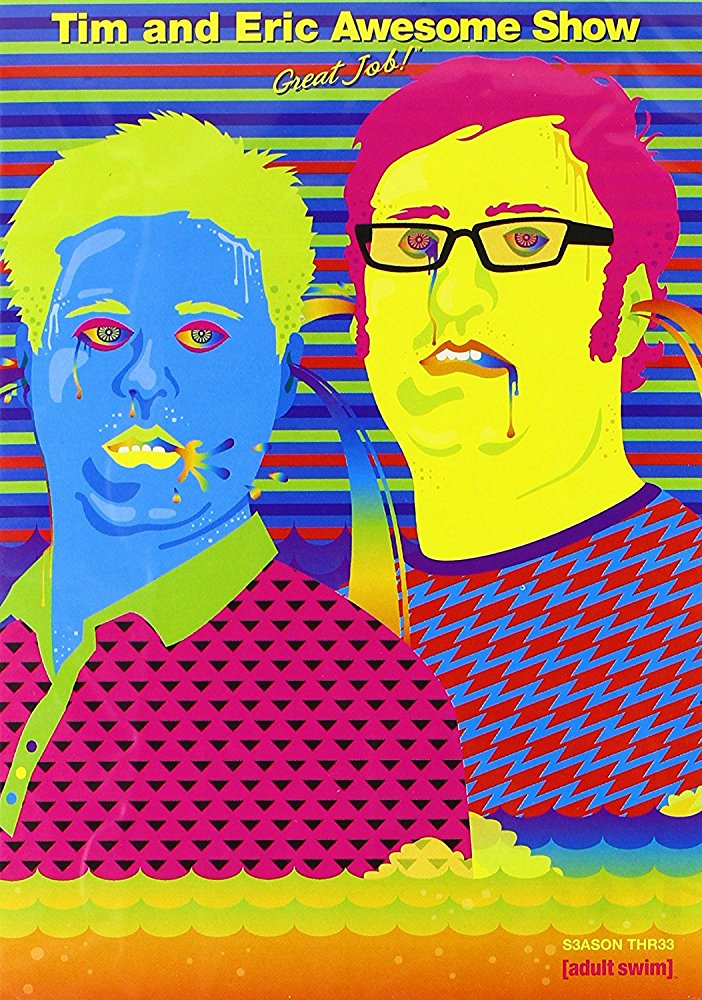 Tim and Eric Awesome Show, Great Job! - Season 1