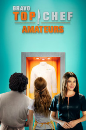 Top Chef Amateurs - Season 1