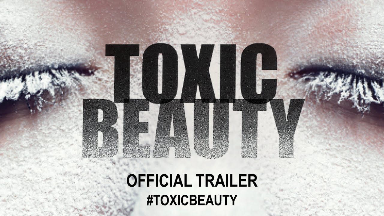 Toxic Beauty