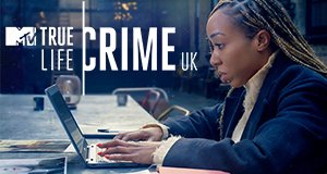 True Life Crime UK - Season 1