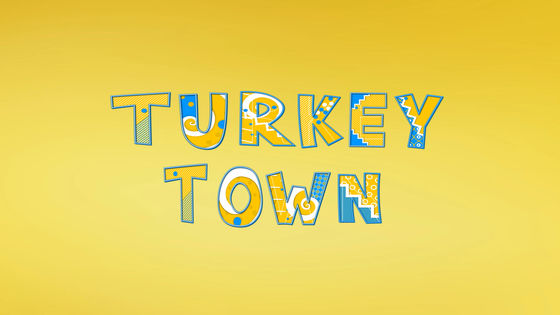 Turkey Town