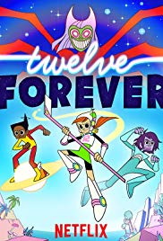 Twelve Forever  season 1