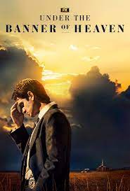 Under the Banner of Heaven - Season 1
