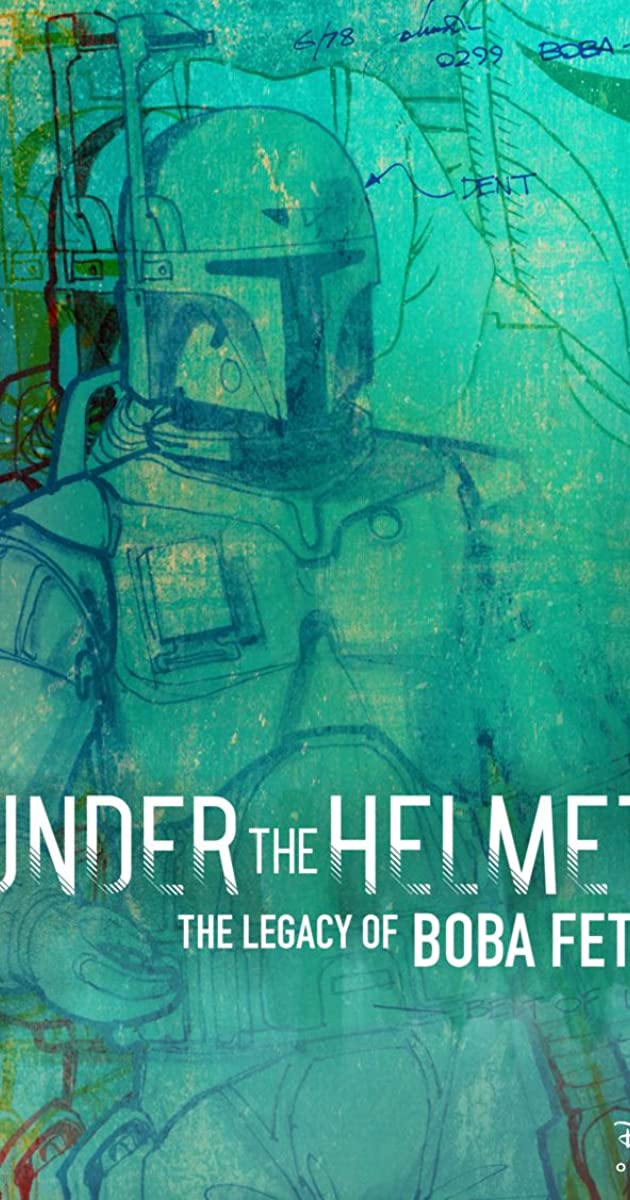 Under the Helmet: The Legacy of Boba Fett