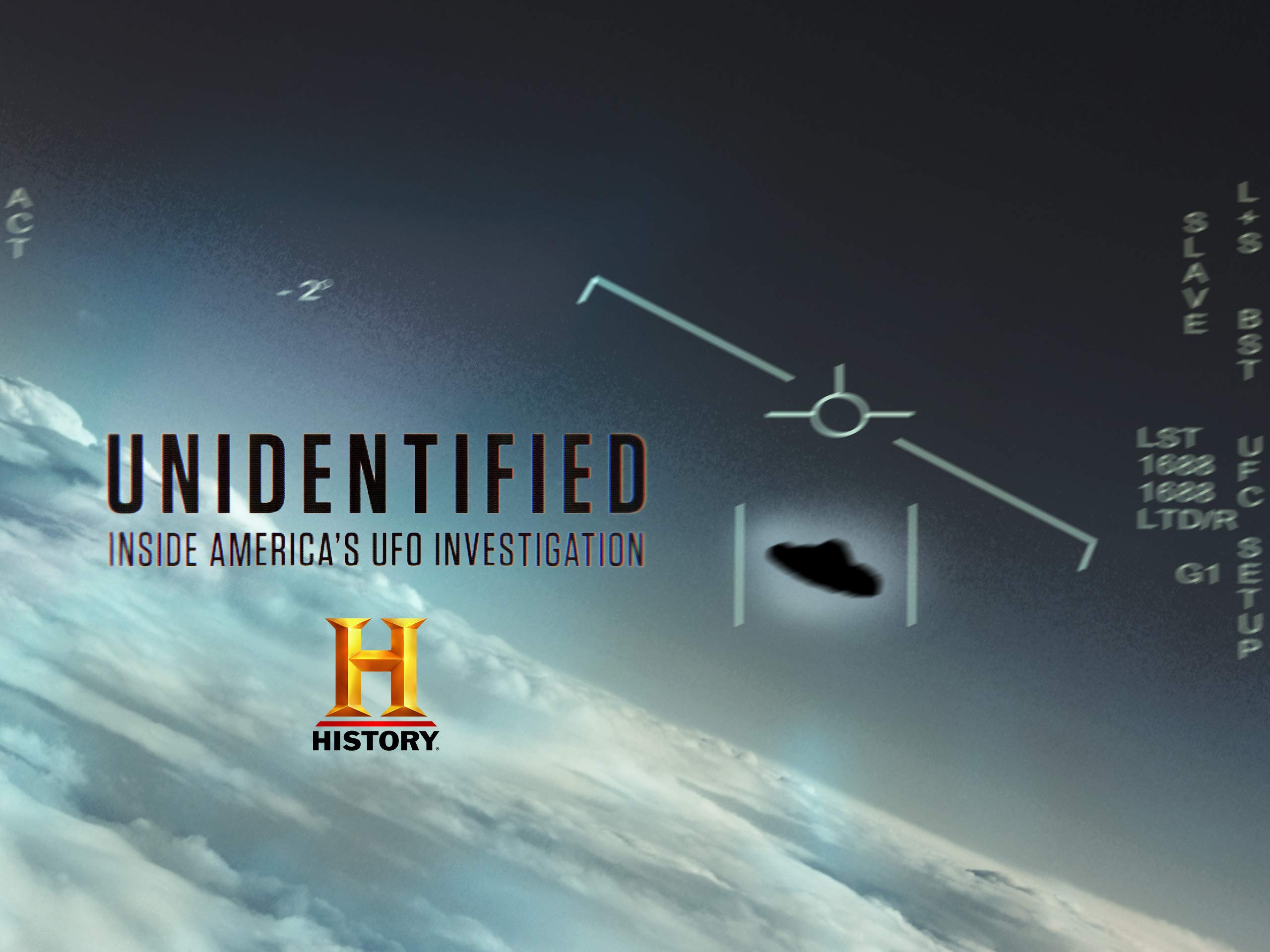 Unidentified: Inside America’s UFO Investigation - Season 1