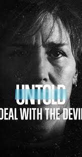 Untold: Deal with the Devil