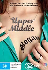 Upper Middle Bogan - Season 1