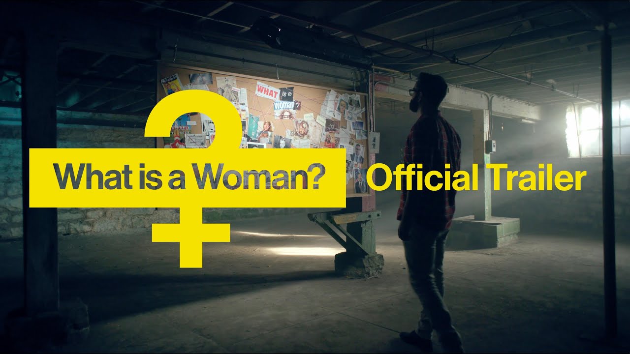 What Is a Woman?