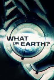 What on Earth? - Season 3