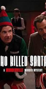 Who Killed Santa? A Murderville Murder Mystery